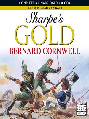 cover image of Sharpe's Gold: Richard Sharpe and the Destruction of Almeida, August 1810